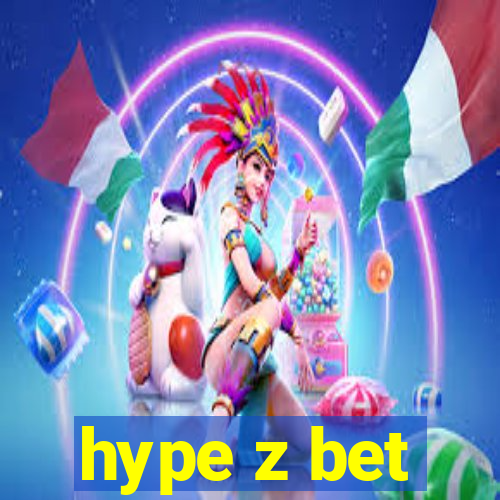 hype z bet